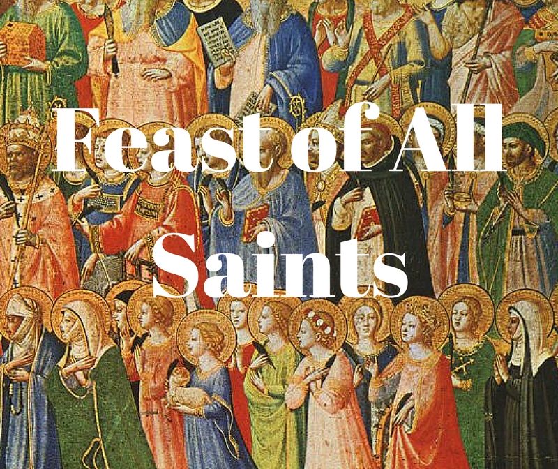 Feast of All Saints St. Luke's Episcopal Church